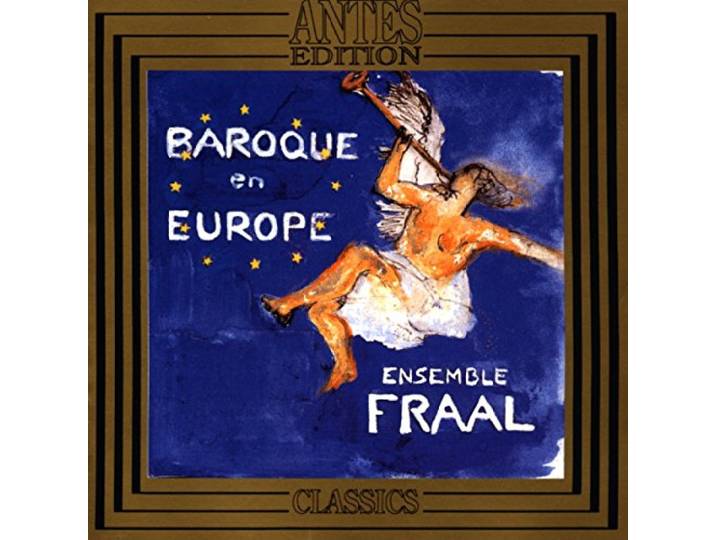 Ensemble Fraal - Barock In Europa