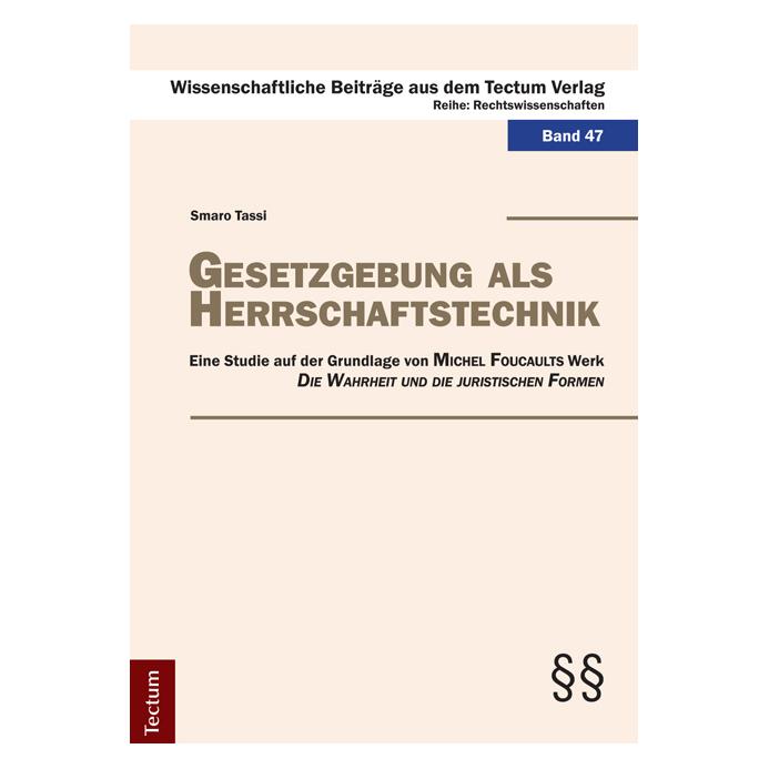 Tectum Gesetzgebung als Herrschaftstechnik (Deutsch, Softcover, Smaro Tassi) (56137378)