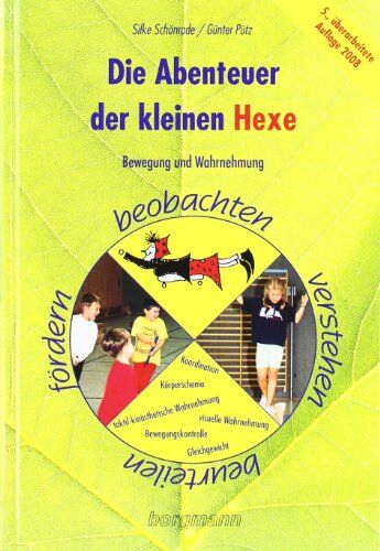 Silke Schönrade - Die Abenteuer der kleinen Hexe: Bewegung und Wahrnehmung beobachten, verstehen, beurteilen, fördern - Preis vom 11.10.2026 15:43:13 h