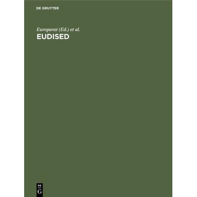 Eudised, Gebundene Ausgabe von , De Gruyter Mouton, 978-3-11-009849-5