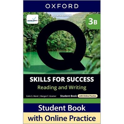 Q: Skills for Success Fourth Edition Level 3 Reading and Writing Student Book B with Online Practice, Taschenbuch von Colin S. Ward,Margot F.
