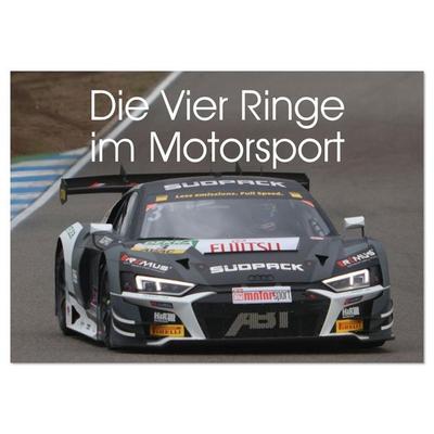 Die Vier Ringe im Motorsport (Wandkalender 2026 DIN A3 quer), CALVENDO Monatskalender