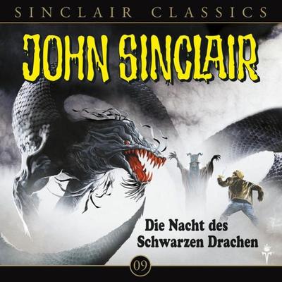 Classics Folge 9: Die Nacht des schwarzen Drachen - Jason Dark, Audio, 9783838769127