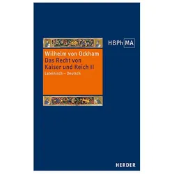 De iuribus Romani imperii. III.2 Dialogus. Das Recht von Kaiser und Reich, III.2 Dialogus, Fachbücher von Wilhelm von Ockham