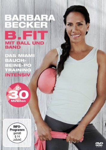 Barbara Becker - Barbara Becker - B.fit mit Ball und Band: Das Miami Bauch-Beine-Po Training intensiv - Preis vom 09.10.2026 07:28:09 h