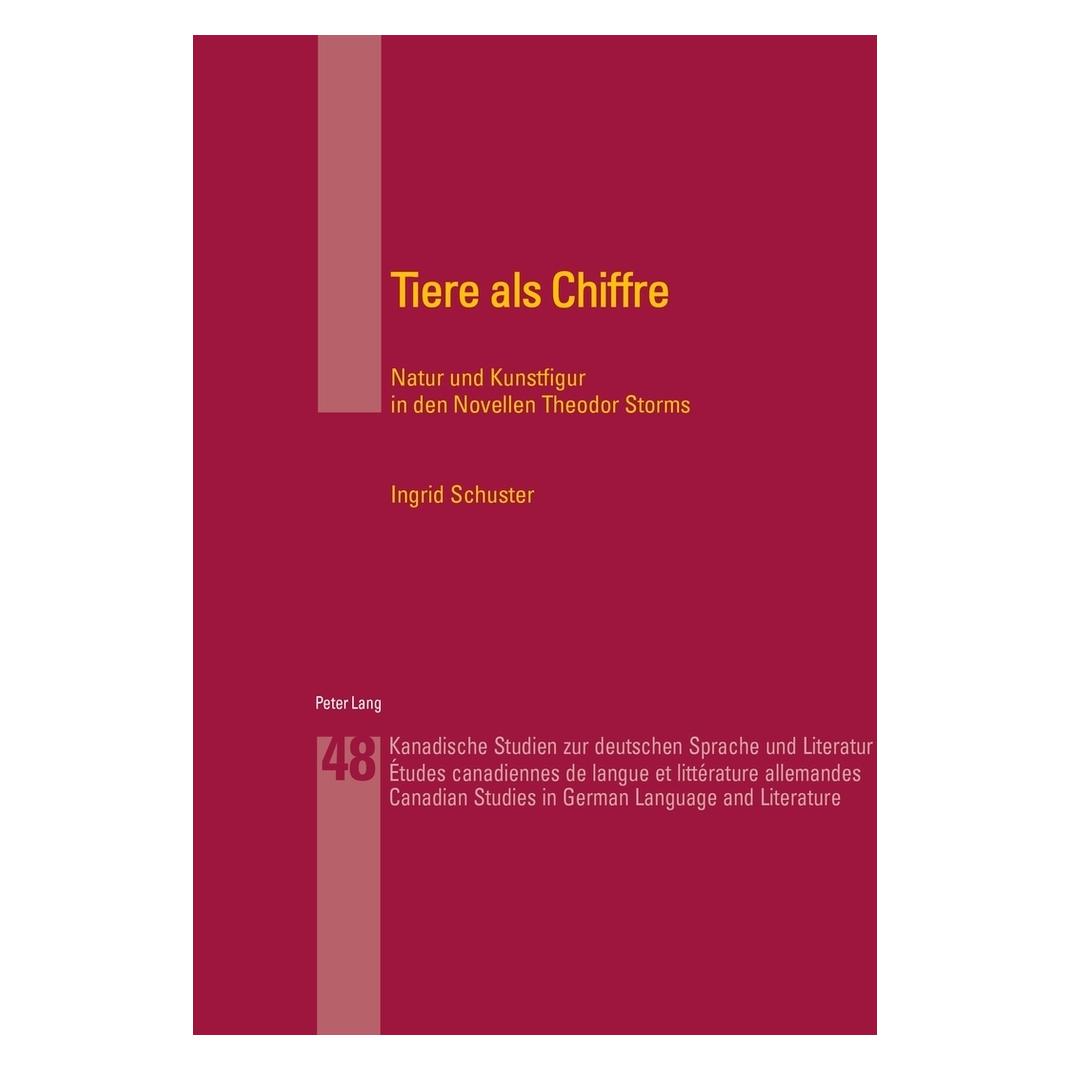 Peter Lang Tiere als Chiffre (Deutsch, Softcover, Ingrid Arnold-Schuster) (56024258)