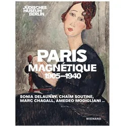 Paris Magnétique 1905 - 1940, Fachbücher von Hetty Berg, Paul Salmona, Jüdisches Museum Berlin