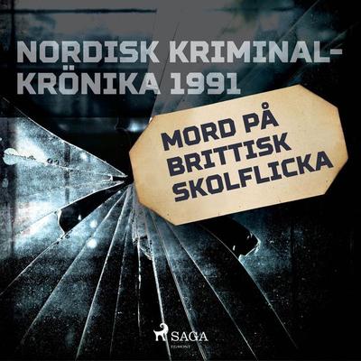 Mord på brittisk skolflicka - , Audio, 9788726223415