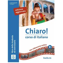 Chiaro! A1 Nuova edizione Corso e quaderno di lavoro con audio e, Schulbücher von Giulia de Savorgnani, Beatrice Bergero
