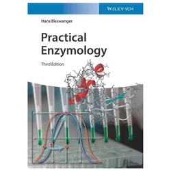 Practical Enzymology, Fachbücher von Hans Bisswanger