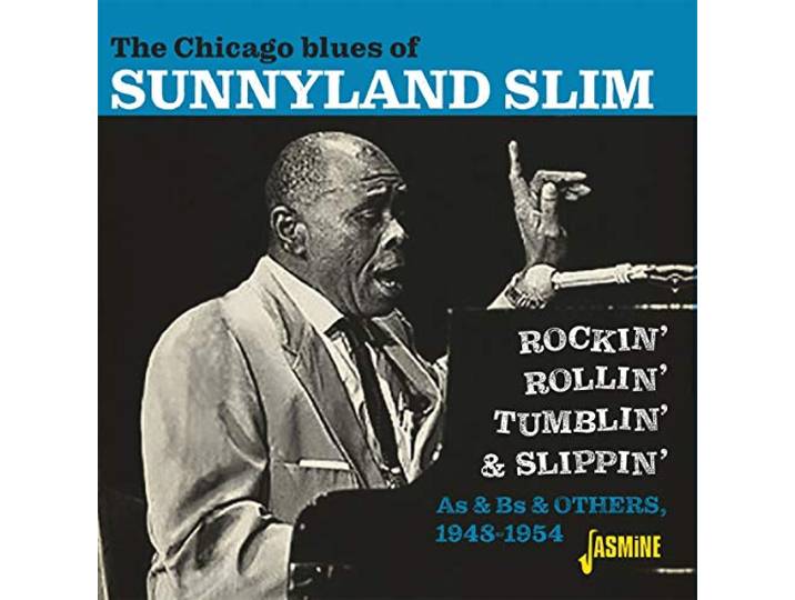 The Chicago Blues of Sunnyland Slim. Rockin', Roll