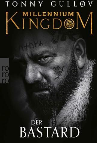 Tonny Gulløv - Millennium Kingdom: Der Bastard: Die packende Wikingerserie - Preis vom 14.10.2026 23:07:16 h