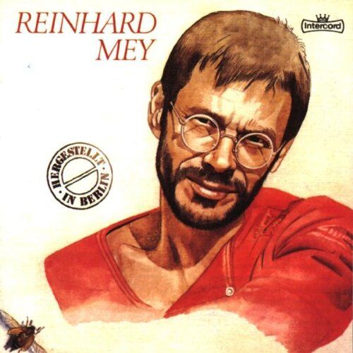 Reinhard Mey - Hergestellt in Berlin - Preis vom 11.10.2026 03:10:56 h