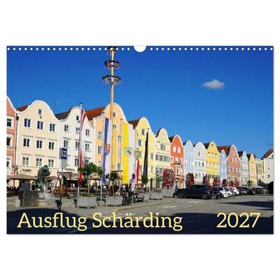 Ausflug Schärding (Wandkalender 2027 DIN A3 quer), CALVENDO Monatskalender