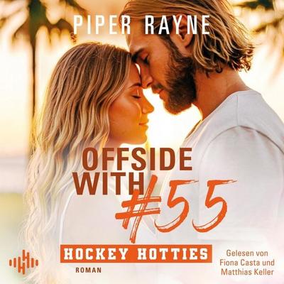 Offside With & 55 (Hockey Hotties 6) - Piper Rayne, Audio, 9783844943849