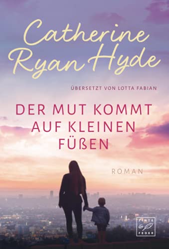 Hyde, Catherine Ryan - Der Mut kommt auf kleinen Füßen - Preis vom 18.10.2026 19:22:15 h