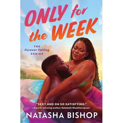 Only for the Week, Taschenbuch von Natasha Bishop, Ingram Publishers Services, 978-1-63893-272-7