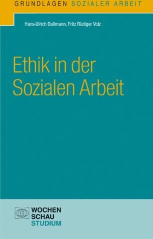 Hans-Ulrich Dallmann - Ethik in der Sozialen Arbeit - Preis vom 11.10.2026 03:10:56 h