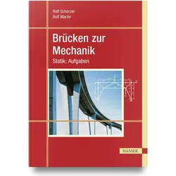 Brücken zur Mechanik, Fachbücher von Rolf Martin, Rolf Scherzer