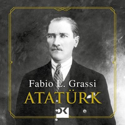 Atatürk - Fabio L. Grassi, Audio, 9786258380392