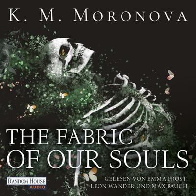 The Fabric of Our Souls - K. M. Moronova, Audio, 9783759902849