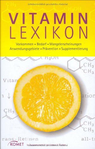 Karl-Heinz Bässler - Vitamin-Lexikon: Vorkommen - Bedarf - Mangelerscheinungen - Anwendungsgebiete - Prävention - Supplementierung - Preis vom 19.10.2026 19:33:35 h