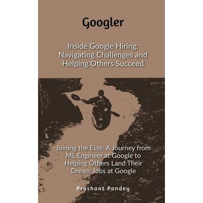 Googler, Taschenbuch von Prashant Pandey, Notion press