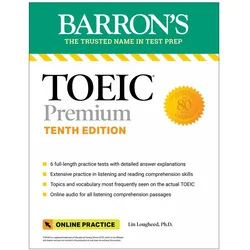 TOEIC Premium: 6 Practice Tests + Online Audio, Tenth Edition, Schulbücher von Lin Lougheed