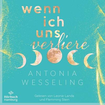 Wenn ich uns verliere (Light in the Dark 1) - Antonia Wesseling, Audio, 9783844932058