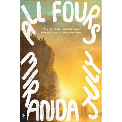 All Fours, Taschenbuch von Miranda July, Penguin Random House, 978-0-593-71969-5