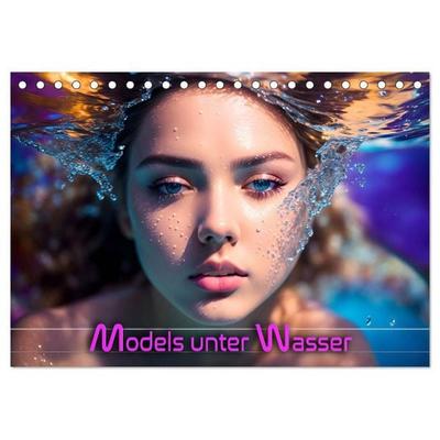 Models unter Wasser (Tischkalender 2027 DIN A5 quer), CALVENDO Monatskalender