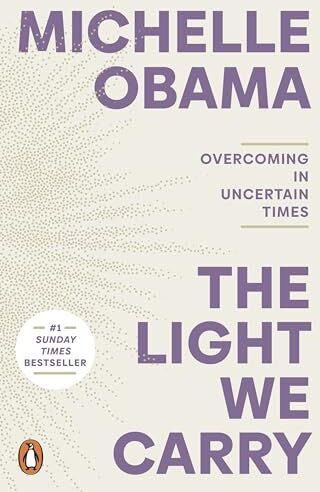 Michelle Obama - The Light We Carry: Overcoming In Uncertain Times - Preis vom 16.10.2026 11:41:07 h