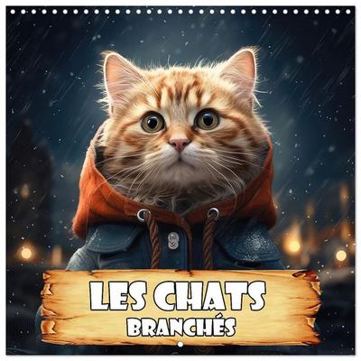Les chats branchés (Calendrier mural carré 2027 30x30 cm) Calendrier double avec une page pour vos prises de notes
