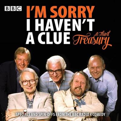 I'm Sorry I Haven't a Clue: A Third Treasury - Humphrey Lyttelton,Graeme Garden, CD, 9781787532144