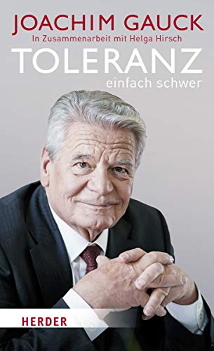 Joachim Gauck - Toleranz: einfach schwer - Preis vom 06.10.2026 07:26:00 h