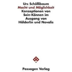 Macht und Möglichkeit, Fachbücher von Urs Schällibaum
