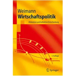 Wirtschaftspolitik, Fachbücher von Joachim Weimann