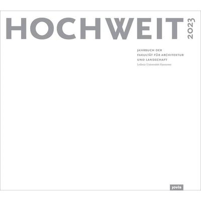 HOCHWEIT 2023, Taschenbuch von , Jovis Verlag, 978-3-9861206-1-0