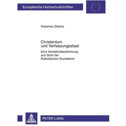 Christentum und Verfassungsstaat, Fachbücher von Hubertus Zilkens