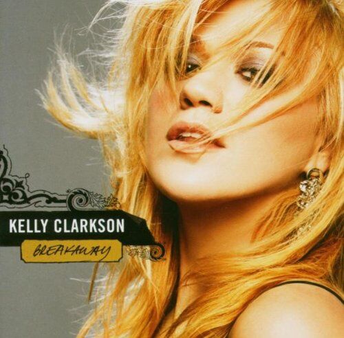 Kelly Clarkson - Breakaway - Preis vom 12.10.2026 11:37:12 h