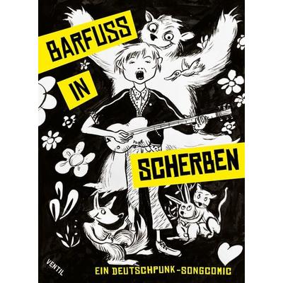 Barfuß in Scherben, Gebundene Ausgabe von , Ventil Verlag, 978-3-95575-260-6