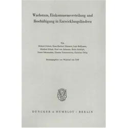 Wachstum, Einkommensverteilung und Beschäftigung in Entwicklungsländern., Fachbücher