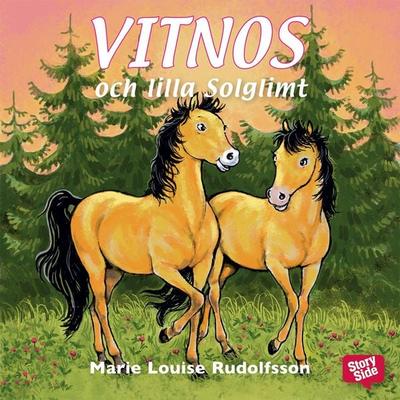 Vitnos och lilla Solglimt - Marie Louise Rudolfsson, Audio, 9789176135631