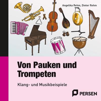 Von Pauken und Trompeten - CD - Angelika Rehm,Dieter Rehm, CD, 9783834438683