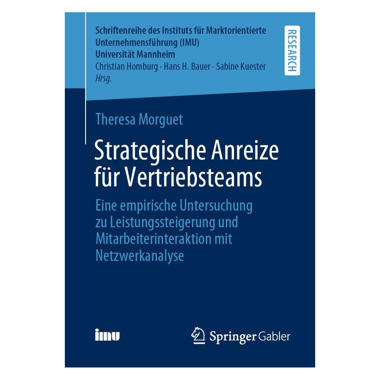 Springer Strategische Anreize für Vertriebsteams (Deutsch, Softcover, Theresa Morguet) (38989062)