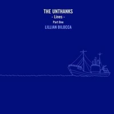 Unthanks, T: Lines - Part One: Lillian Bilocca - The Unthanks, CD