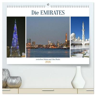 Die EMIRATES zwischen Dubai und Abu Dhabi (hochwertiger Premium Wandkalender 2026 DIN A2 quer), Kunstdruck in Hochglanz