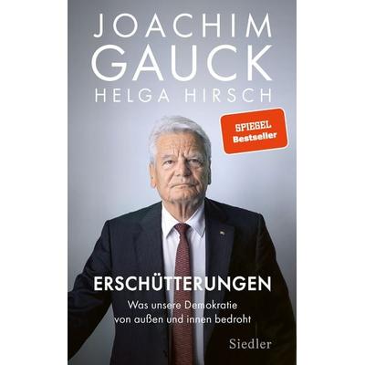 Erschütterungen, Gebundene Ausgabe von Joachim Gauck,Helga Hirsch, Siedler