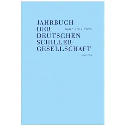 Jahrbuch der Deutschen Schillergesellschaft, Fachbücher von Lubkoll, Martus, HONOLD, Steffen, Richter, Christine, Sandra, Alexander