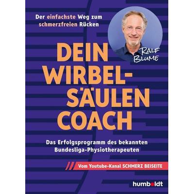 Dein Wirbelsäulen-Coach, Taschenbuch von Ralf Blume, Humboldt Verlag, 978-3-8426-3244-8